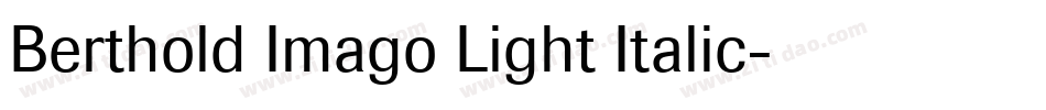 Berthold Imago Light Italic字体转换